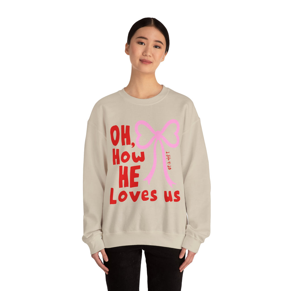 Crewneck Sweatshirt - "Oh, How He Loves Us" Pink Bow Christian Sweatshirt