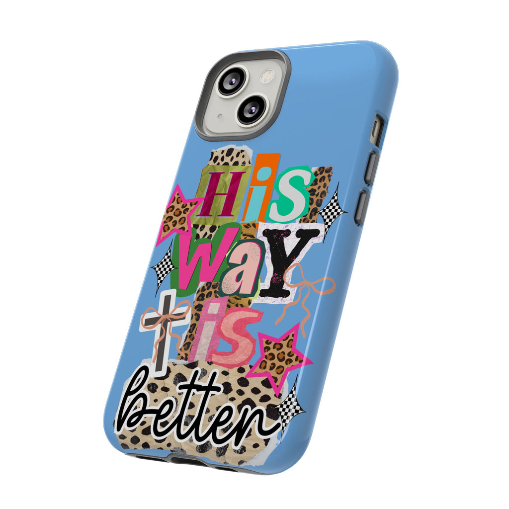 Phone Case — "His Way Is Better" Colorful Christian Cross Design (Leopard & Stars)