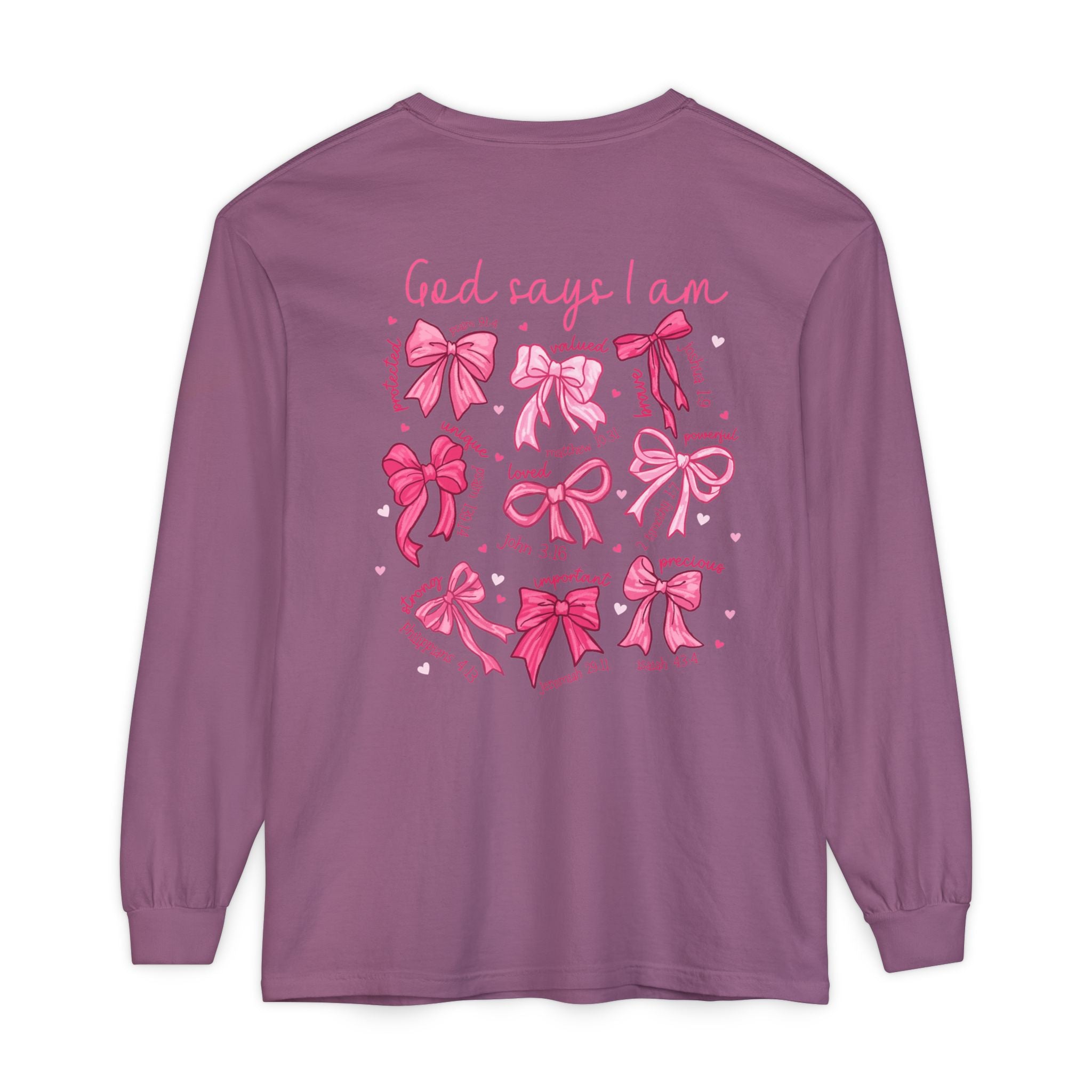 2 sided-Long Sleeve T-Shirt — “God Says I Am” Pink Bows Faith Design