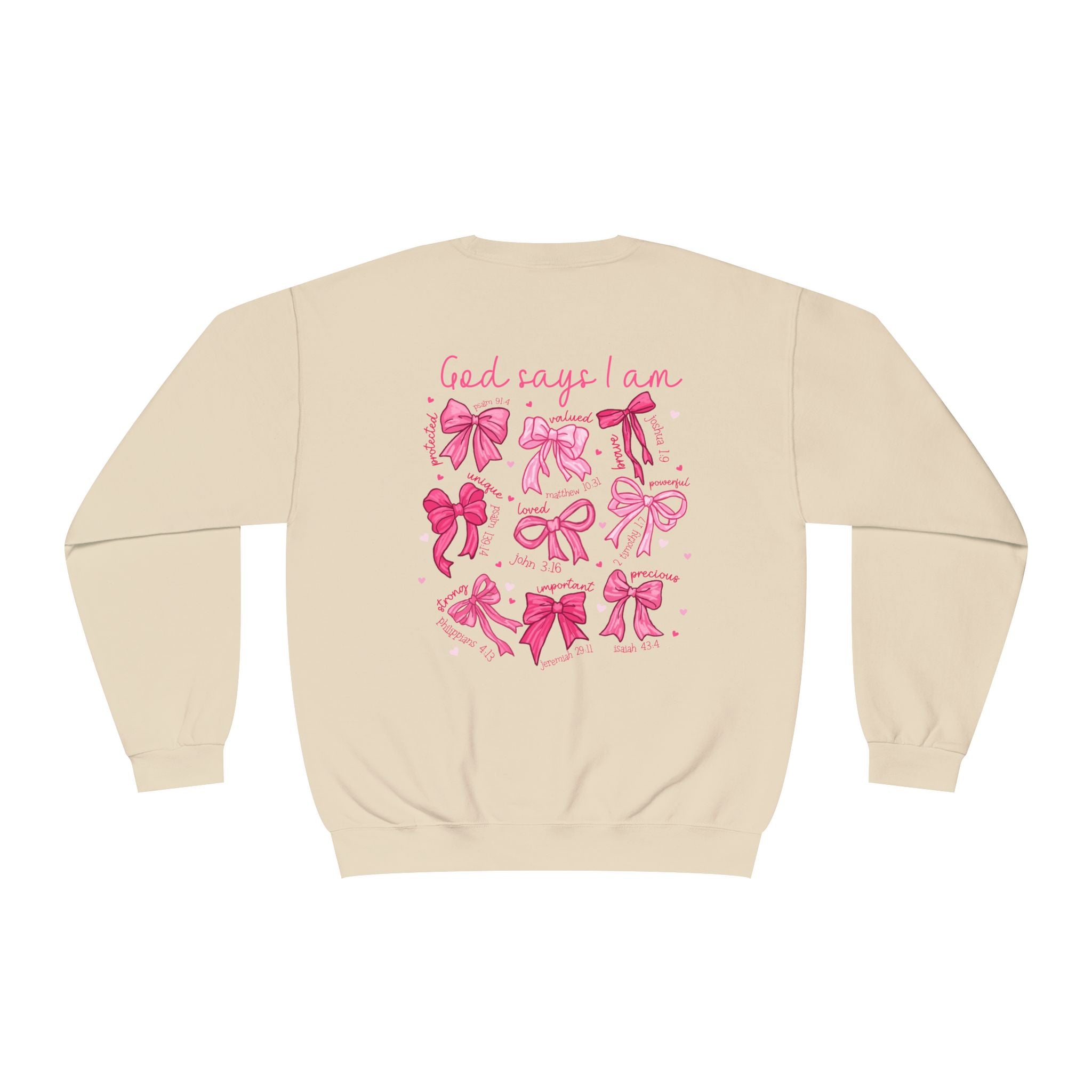 Front and back-Crewneck Sweatshirt — Pink Bow Graphic “God Says I Am” Comfort Pullover
