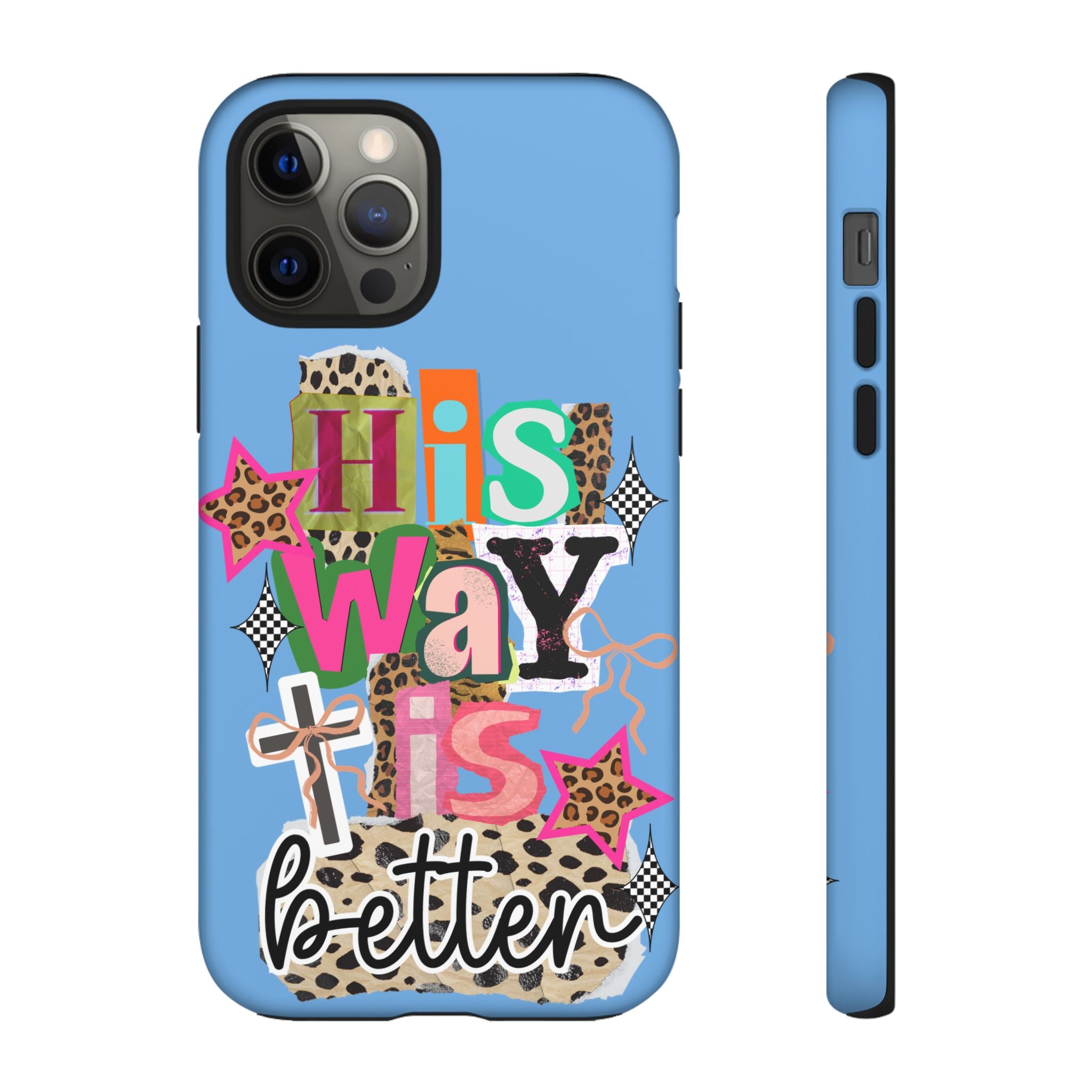 Phone Case — "His Way Is Better" Colorful Christian Cross Design (Leopard & Stars)