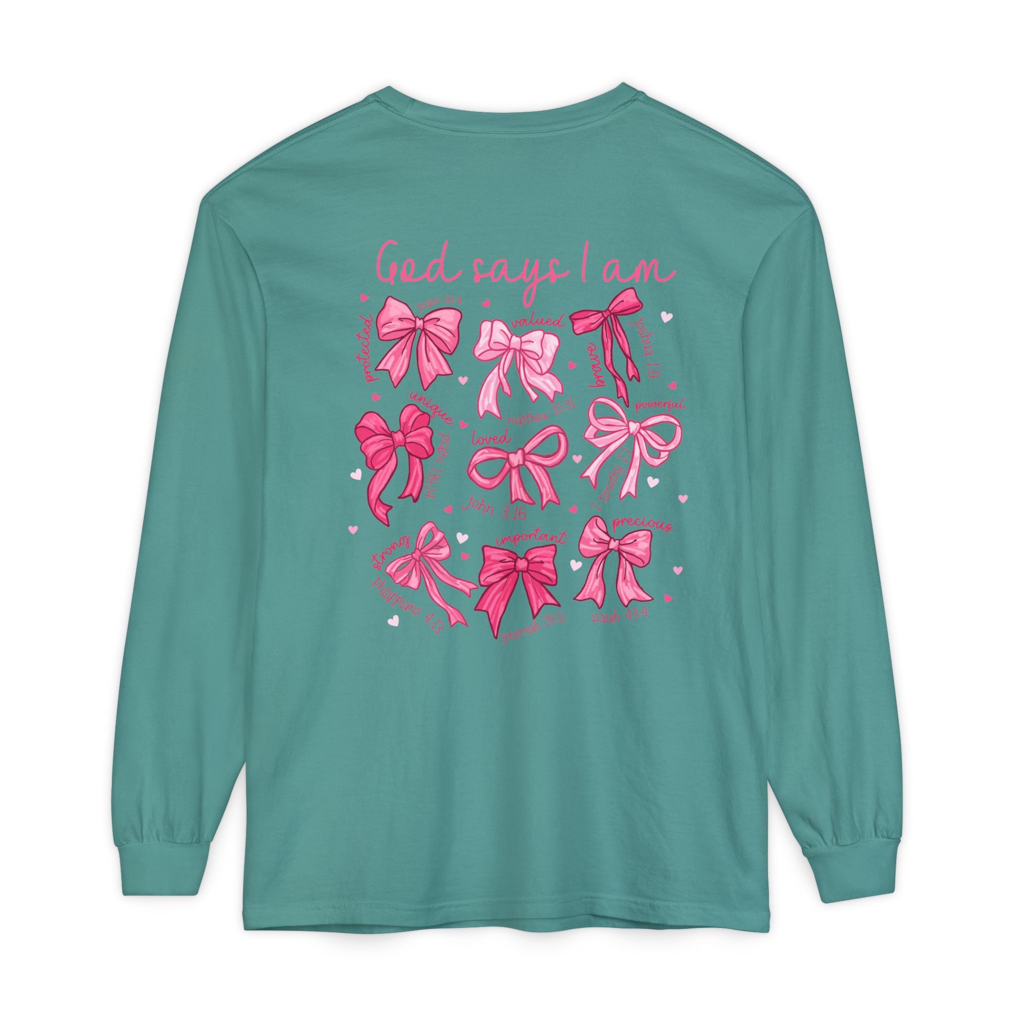 2 sided-Long Sleeve T-Shirt — “God Says I Am” Pink Bows Faith Design