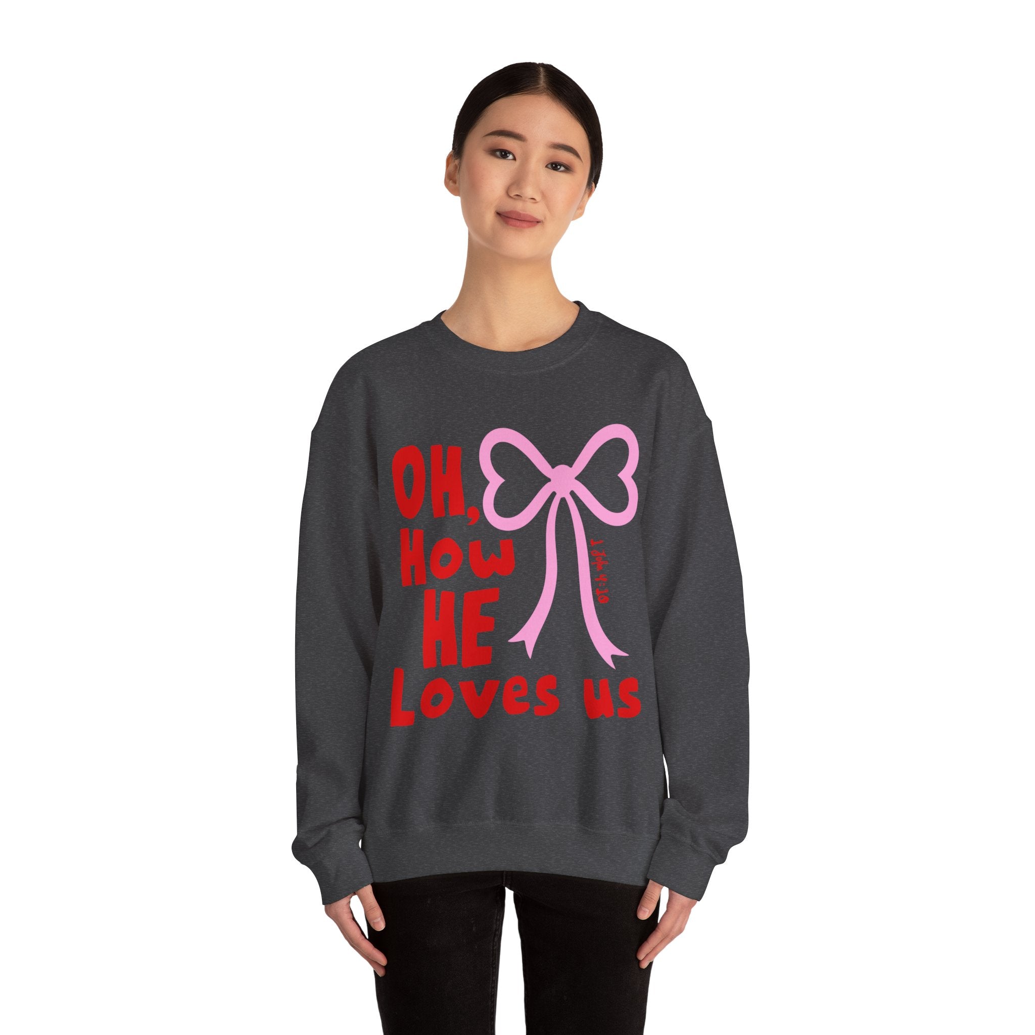 Crewneck Sweatshirt - "Oh, How He Loves Us" Pink Bow Christian Sweatshirt
