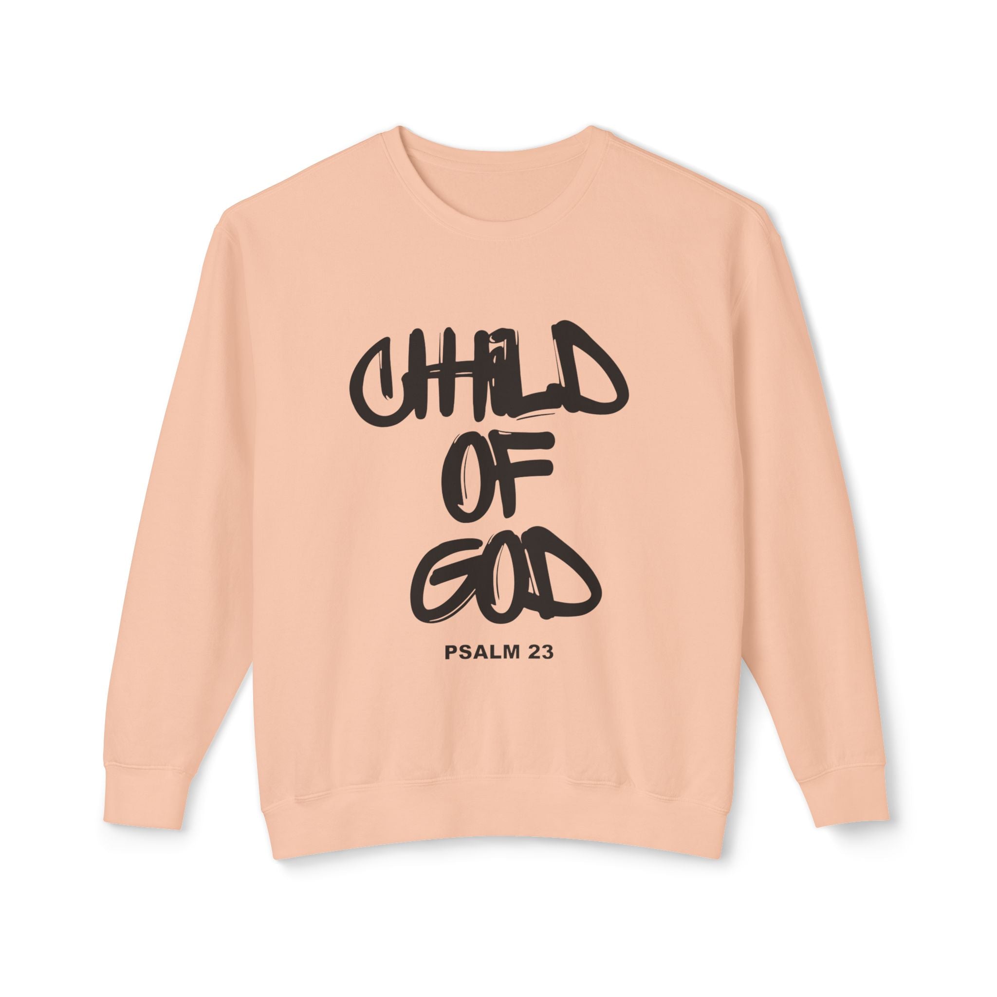 Child of God Sweatshirt — Psalm 23 Christian Crewneck