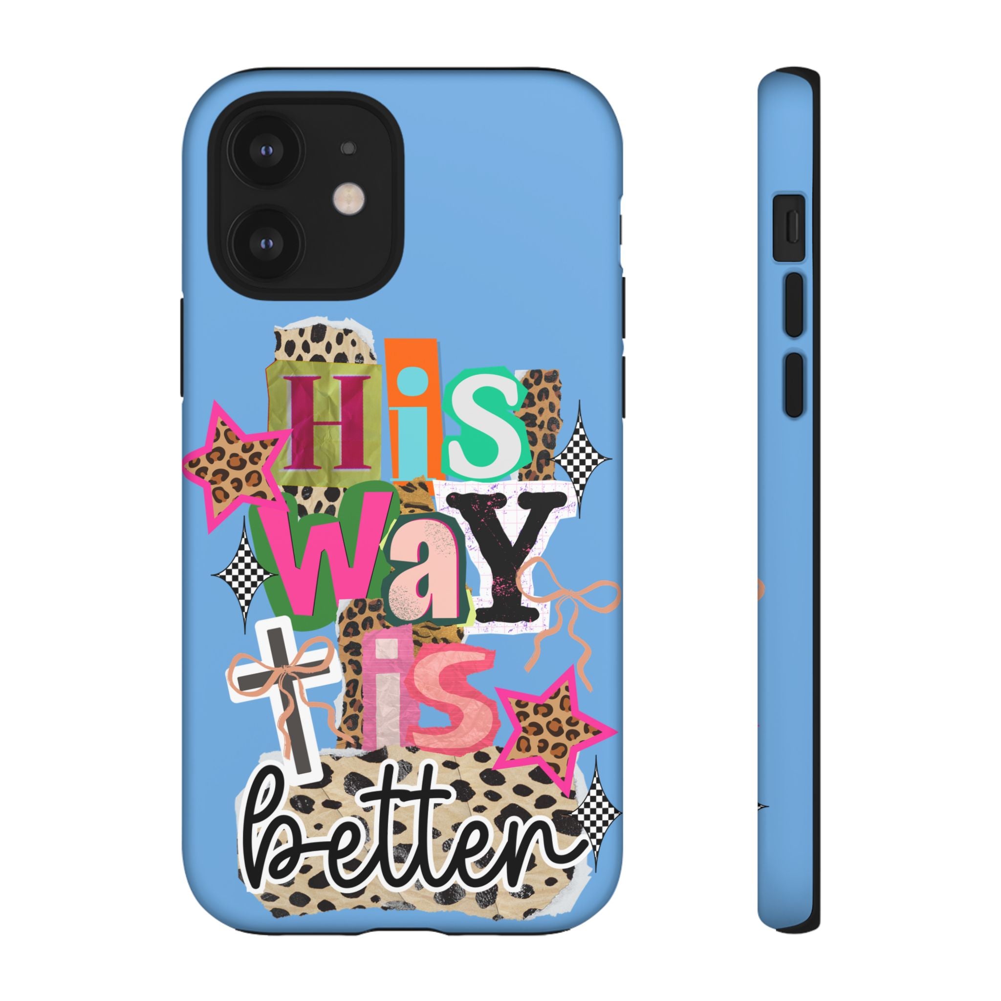 Phone Case — "His Way Is Better" Colorful Christian Cross Design (Leopard & Stars)