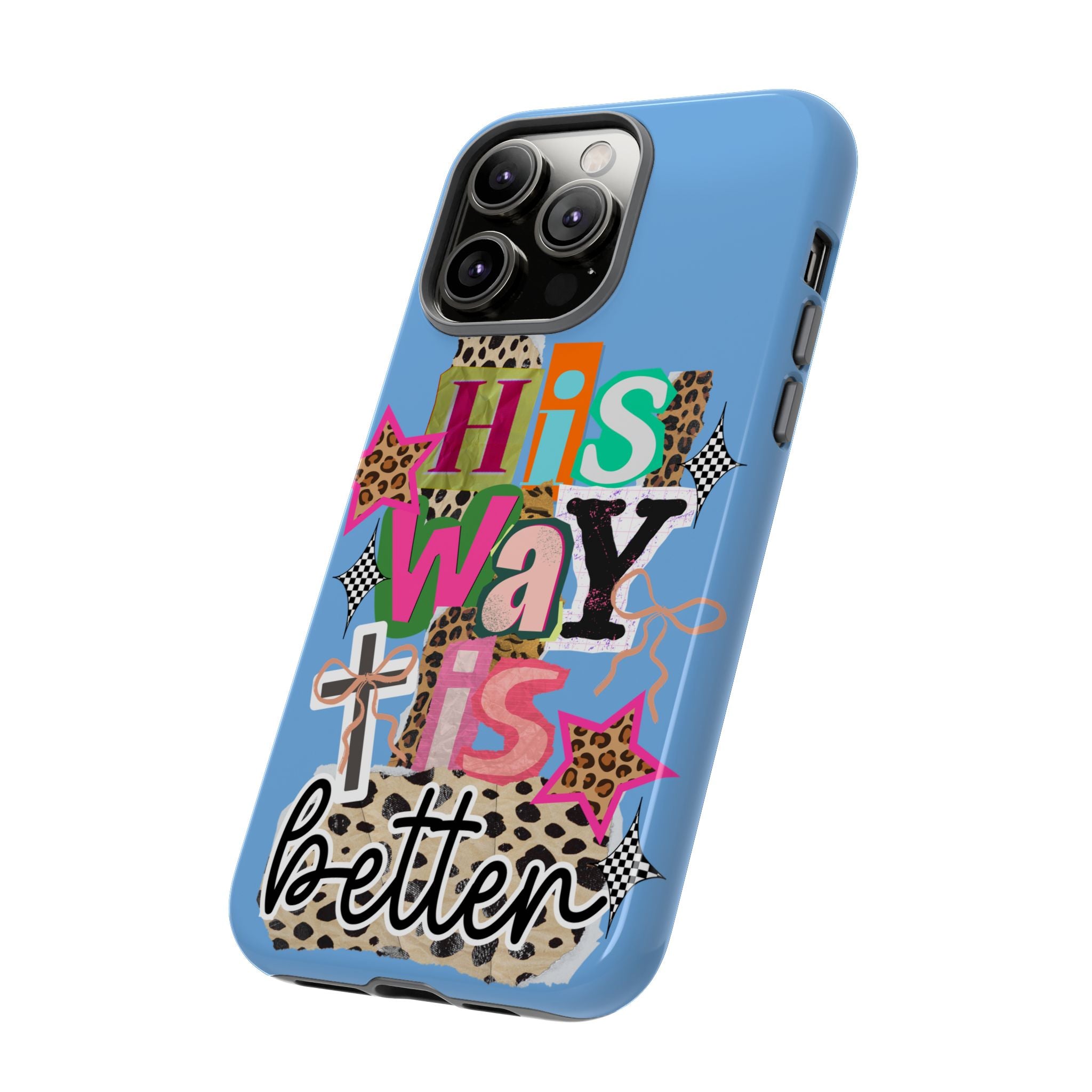 Phone Case — "His Way Is Better" Colorful Christian Cross Design (Leopard & Stars)