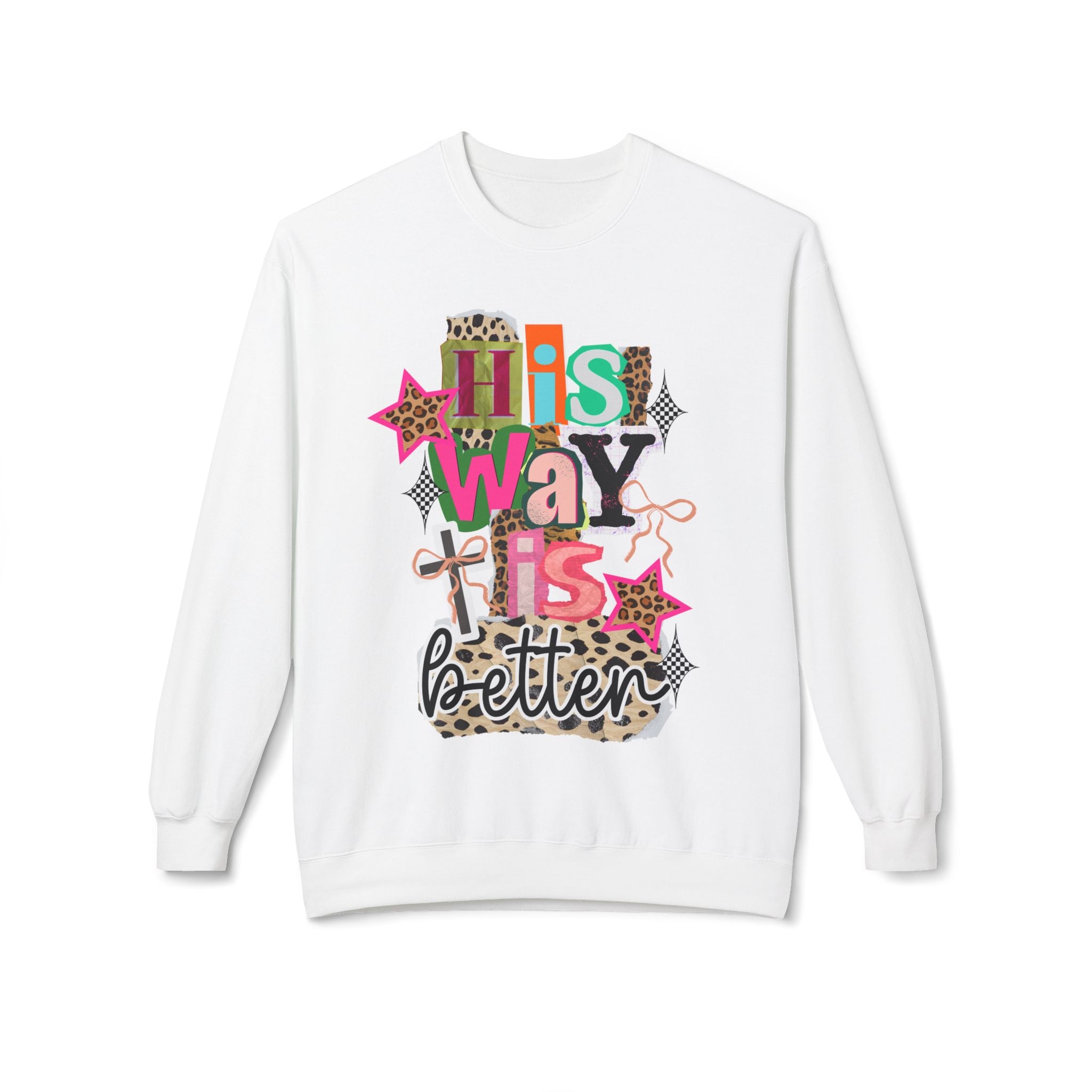 His Way Is Better Crewneck Sweatshirt — Colorful Faith & Leopard Graphic