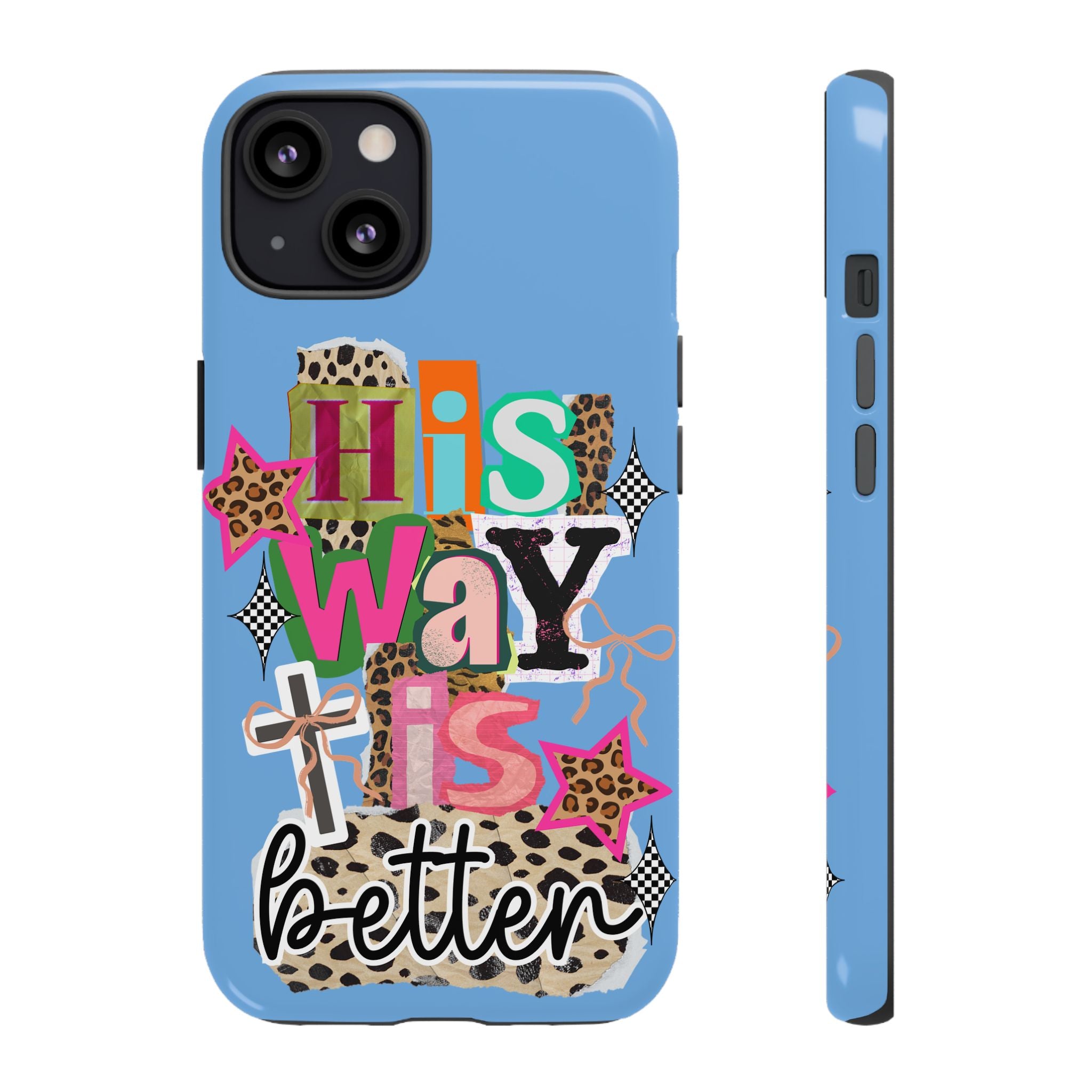 Phone Case — "His Way Is Better" Colorful Christian Cross Design (Leopard & Stars)