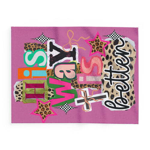 Blanky-His Way Is Better Arctic Fleece Blanket – Pink Leopard Christian Faith Throw