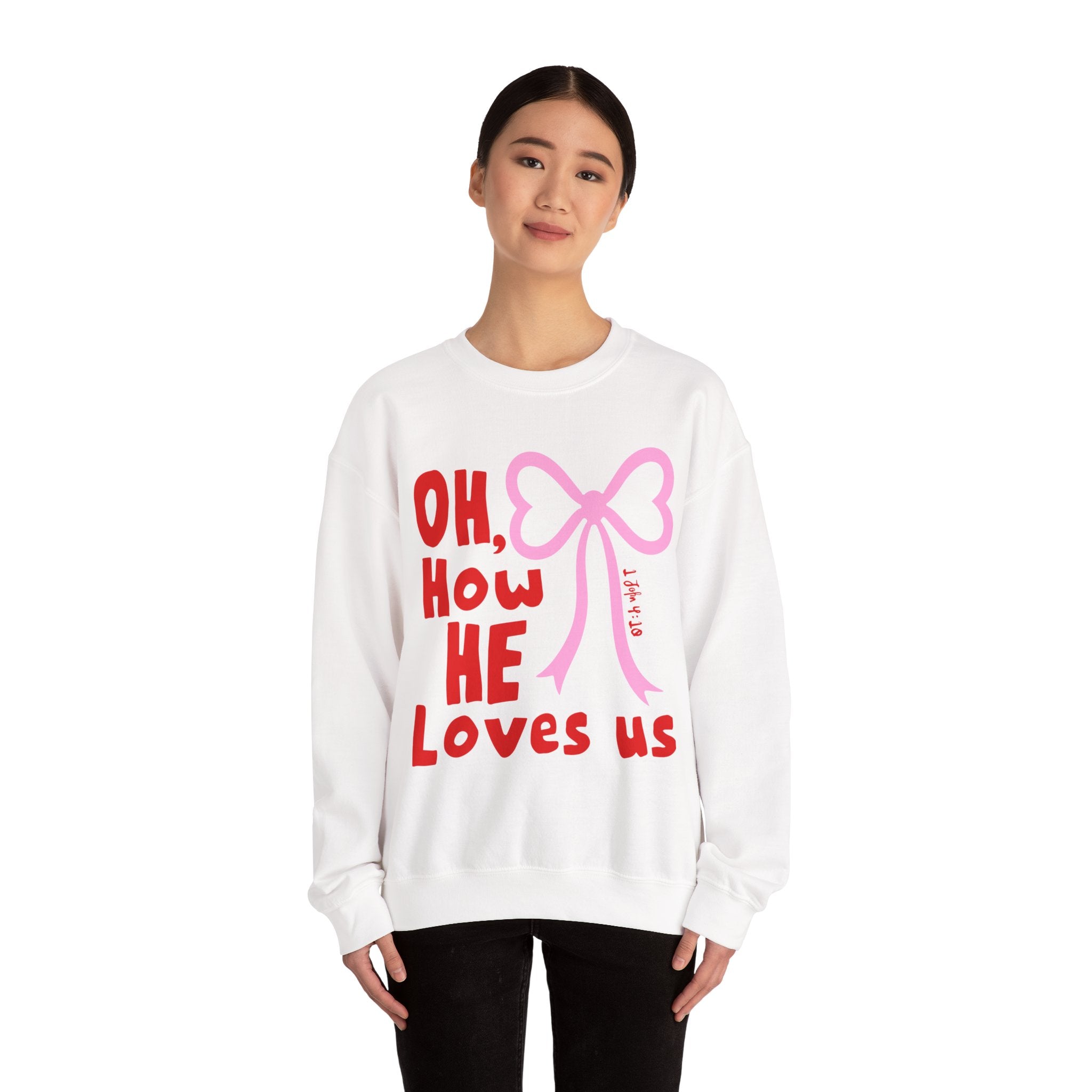 Crewneck Sweatshirt - "Oh, How He Loves Us" Pink Bow Christian Sweatshirt