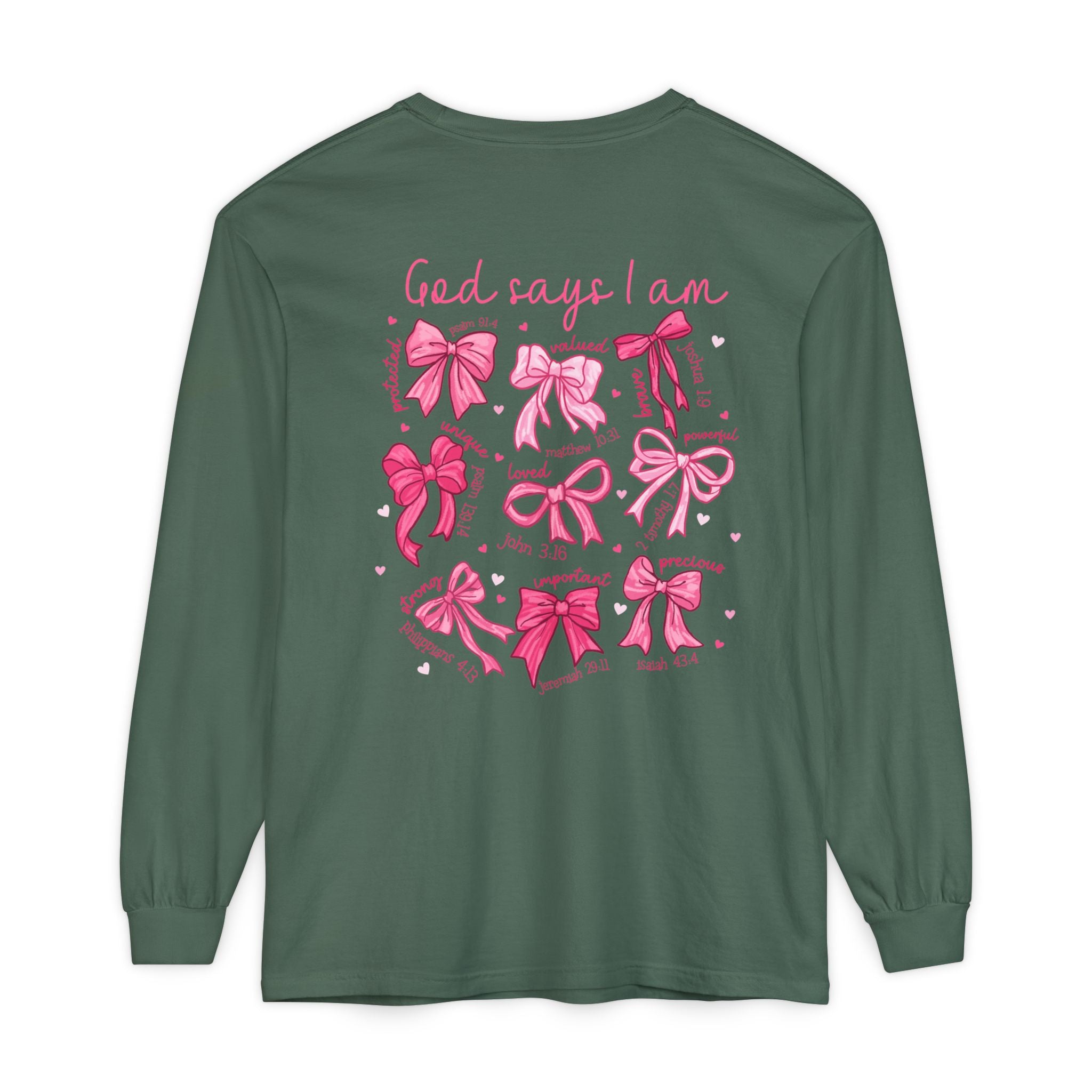 2 sided-Long Sleeve T-Shirt — “God Says I Am” Pink Bows Faith Design