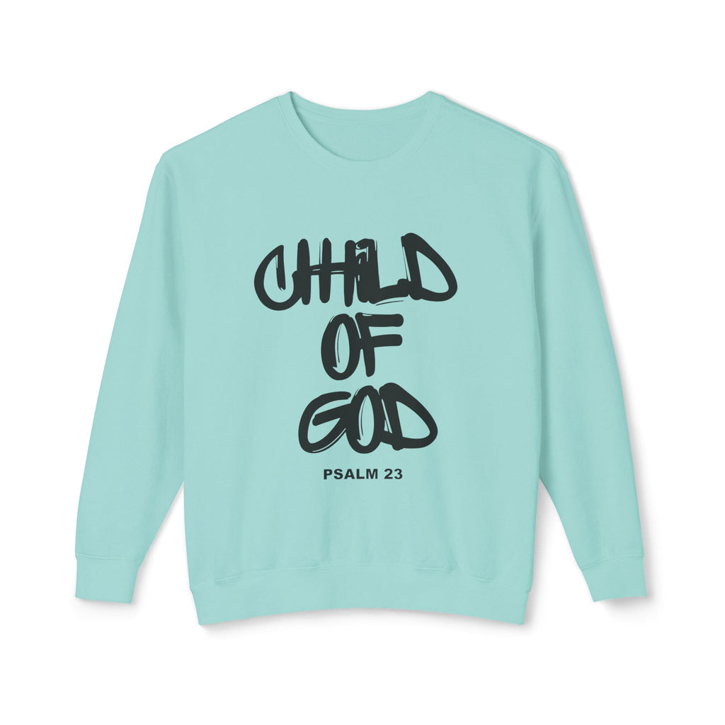 Child of God Sweatshirt — Psalm 23 Christian Crewneck