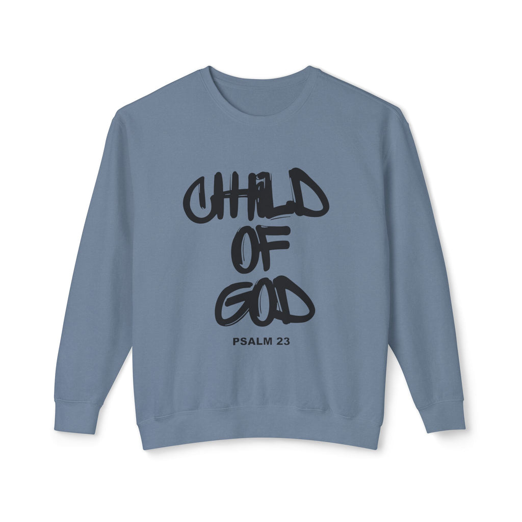 Child of God Sweatshirt — Psalm 23 Christian Crewneck