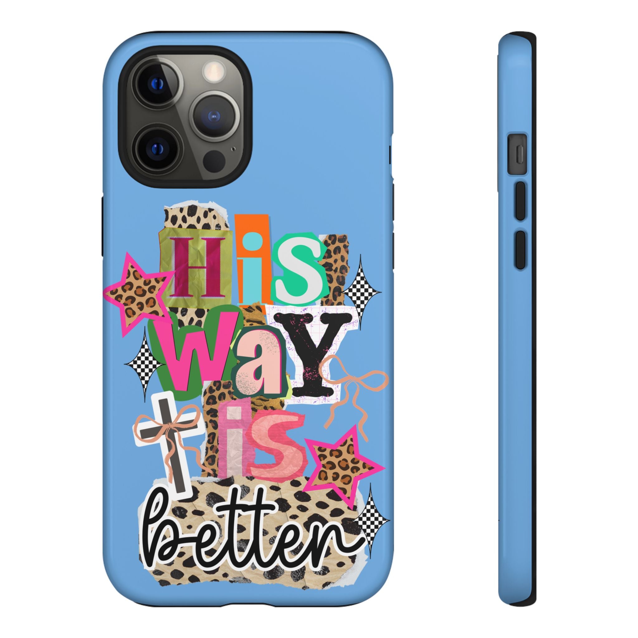 Phone Case — "His Way Is Better" Colorful Christian Cross Design (Leopard & Stars)